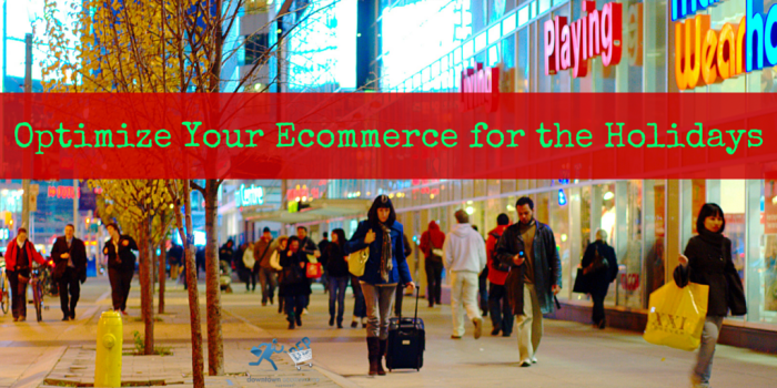 Optimize Your Ecommerce for the Holidays